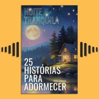 [Portuguese] - Noite Tranquila - 25 Histórias Para Adormecer