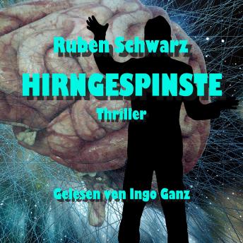 [German] - Hirngespinste: Thriller