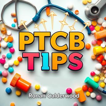 PTCB Tips: Boost Your Knowledge for Exam Triumph: 'Transform your PTCB preparation with vibrant audio lessons designed to boost your exam success!'