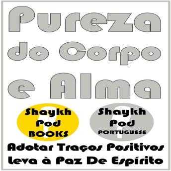 [Portuguese] - Pureza do Corpo e Alma