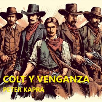 [Spanish] - COLT Y VENGANZA