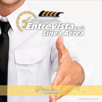 [Spanish] - Entrevista en la línea aérea