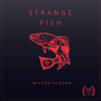 Strange Fish