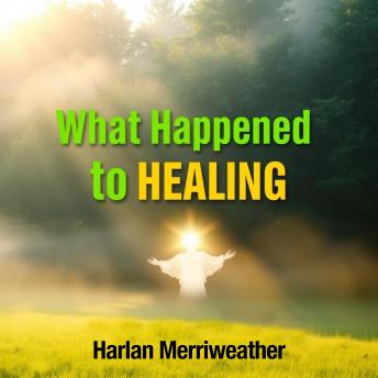 What Happened to Healing: 'Elevate your healing knowledge! Dive into dynamic audio lessons designed to enhance your healing journey.'
