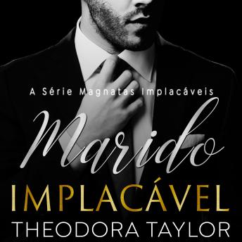 [Portuguese] - Marido Implacável: Dueto Obsessivamente Implacável (Livro 1)