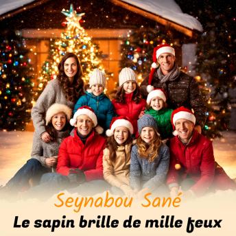 [French] - Le Sapin Brille de Mille Feux: La Fête de Noël