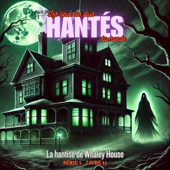 [French] - La hantise de Whaley House