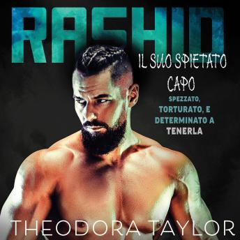 [Italian] - Rashid: Il Suo Spietato Capo