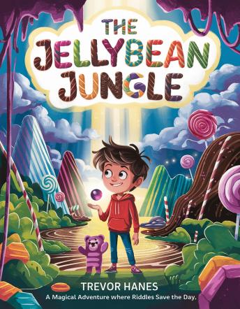 The Jellybean Jungle: A magical adventure where riddles save the day.