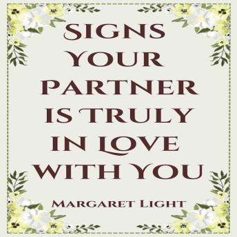 Signs Your Partner is Truly in Love with You