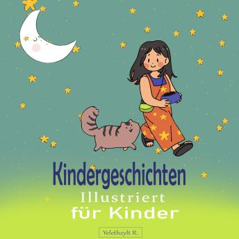 [German] - Kindergeschichten Illustriert für Kinder: Magische Geschichten für Kinder
