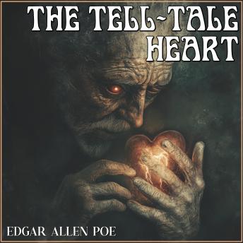 The Tell-Tale Heart