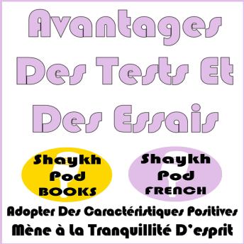 [French] - Avantages Des Tests Et Des Essais