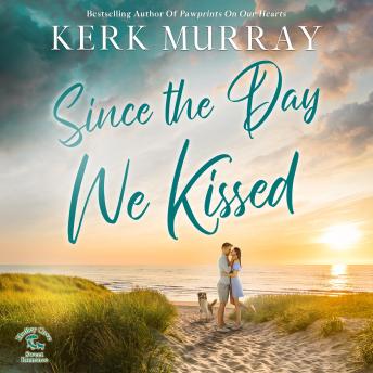 Since the Day We Kissed