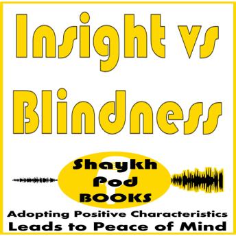 Insight vs Blindness
