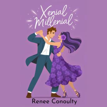 Xenial Millenial - Renee Conoulty