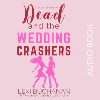 Dead and the Wedding Crashers