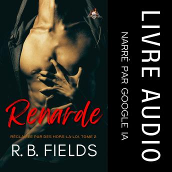 [French] - Renarde: Réclamée par des Hors-la-loi (Tome 2)