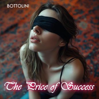 The Price of Success