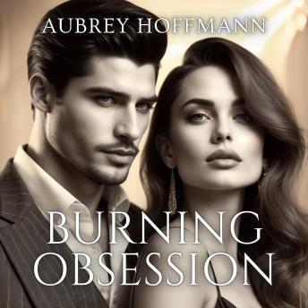 Burning Obsession