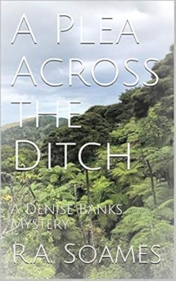 A Plea Across the Ditch: A Denise Banks Mystery
