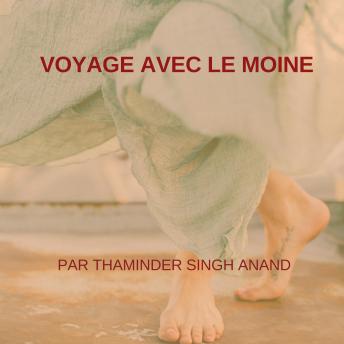 [French] - Voyage avec Le Moine
