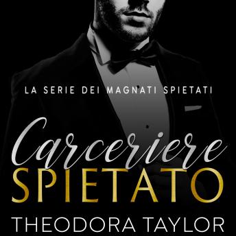 [Italian] - Carceriere Spietato: Duetto Spietatamente Ossessionati, Libro 2