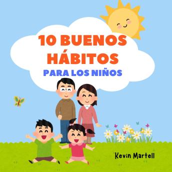[Spanish] - 10 Buenos Hábitos Para Los Niños