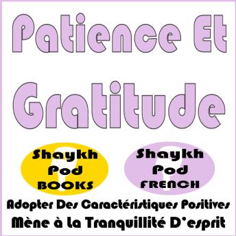 [French] - Patience Et Gratitude