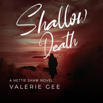Shallow Death: A Hettie Shaw Novel