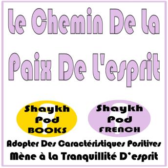 [French] - Le Chemin De La Paix De L'esprit