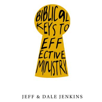 Biblical Keys to Effective Ministry