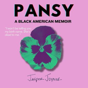 Pansy: A Black American Memoir