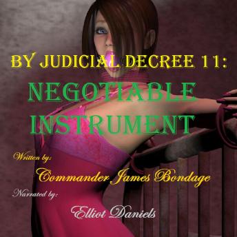By Judicial Decree 11: Negotiable Instrument