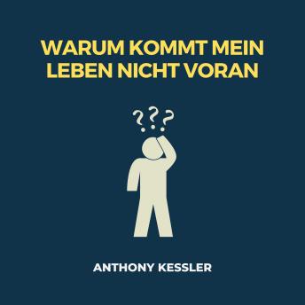 [German] - Warum Kommt Mein Leben Nicht Voran
