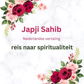 [Dutch; Flemish] - Japji Sahib,Nederlandse vertaling,reis naar spiritualiteit