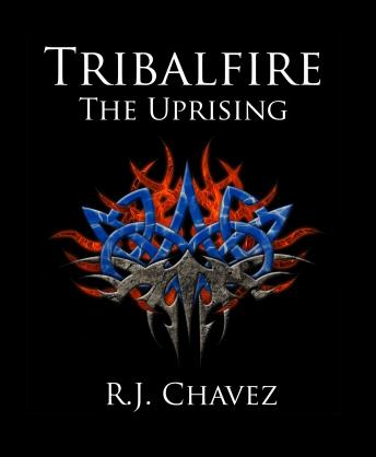 Tribalfire The Uprising