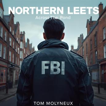 Northern Leets: Across The Pond