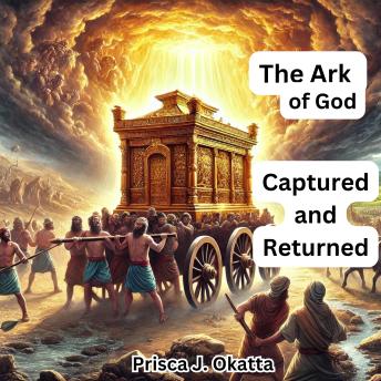 The Ark of God: Captured and Returned Cover
