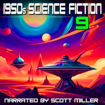 1950s Science Fiction 9 - 25 Classic Science Fiction Short Stories from the 1950s