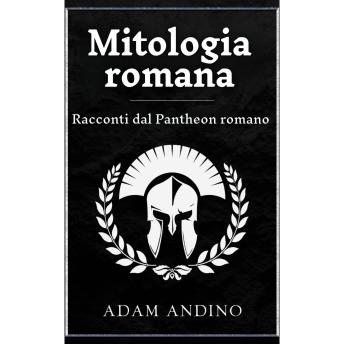 [Italian] - Mitologia romana: Racconti dal Pantheon romano