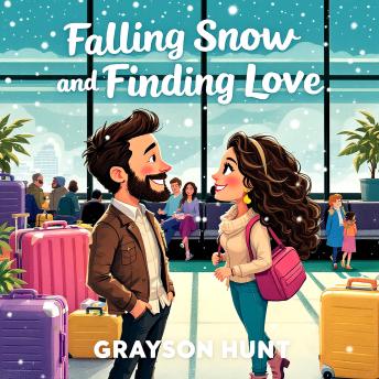 Falling Snow and Finding Love