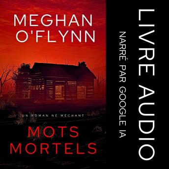 [French] - Mots Mortels: Un Roman Né Méchant (Tome 2)