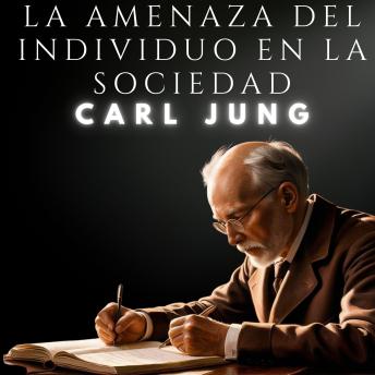 [Spanish] - La amenaza del individuo en la sociedad: Psicologia Para Sanar