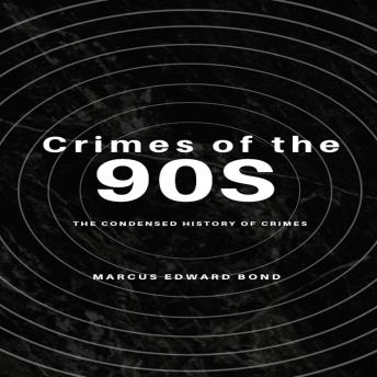 Crimes of the 90's
