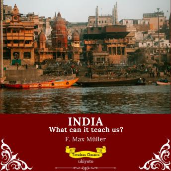 India: What can it teach us? | Timeless Classics