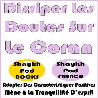 [French] - Dissiper Les Doutes Sur Le Coran