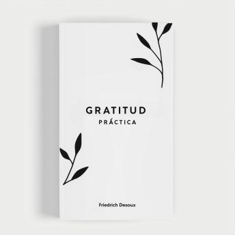 [Spanish] - Gratitud Práctica