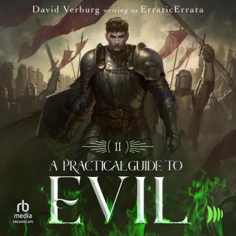 A Practical Guide To Evil II