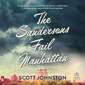 The Sandersons Fail Manhattan: A Novel